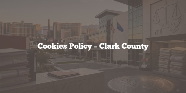 Cookies Policy – Clark County